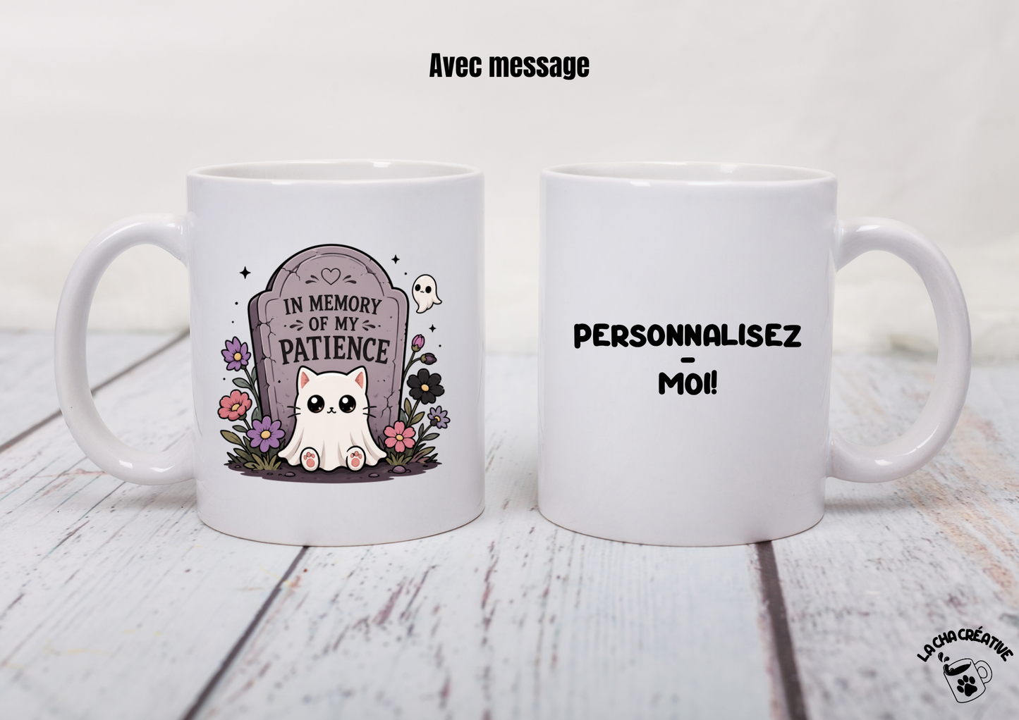 Tasse personnalisée In Memory of My Patience