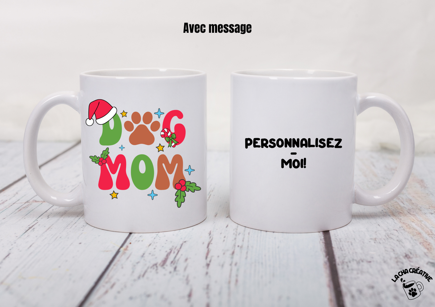 Tasse personnalisée Christmas Dog Mom
