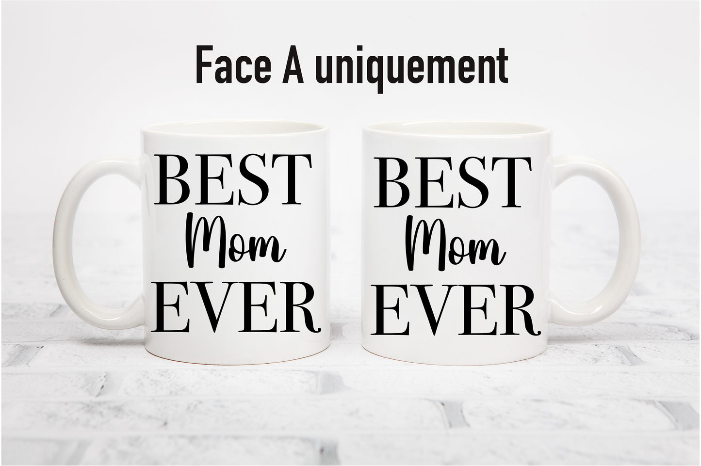 Tasse personnalisée Best Mom Ever
