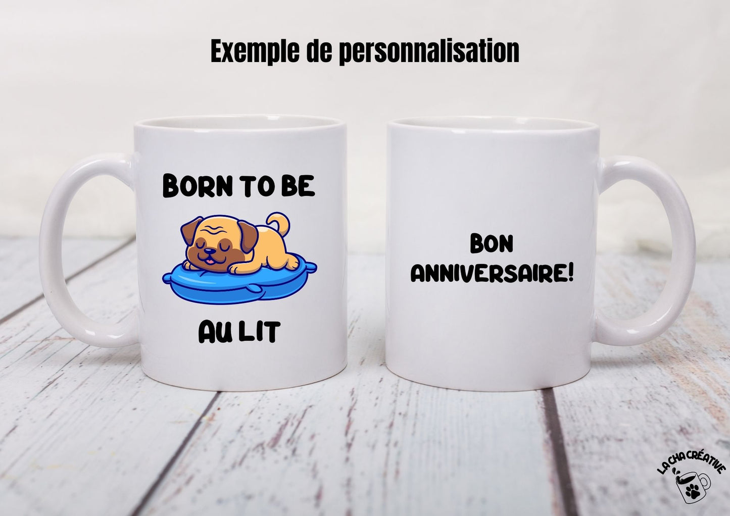 Tasse personnalisée Born to be au lit