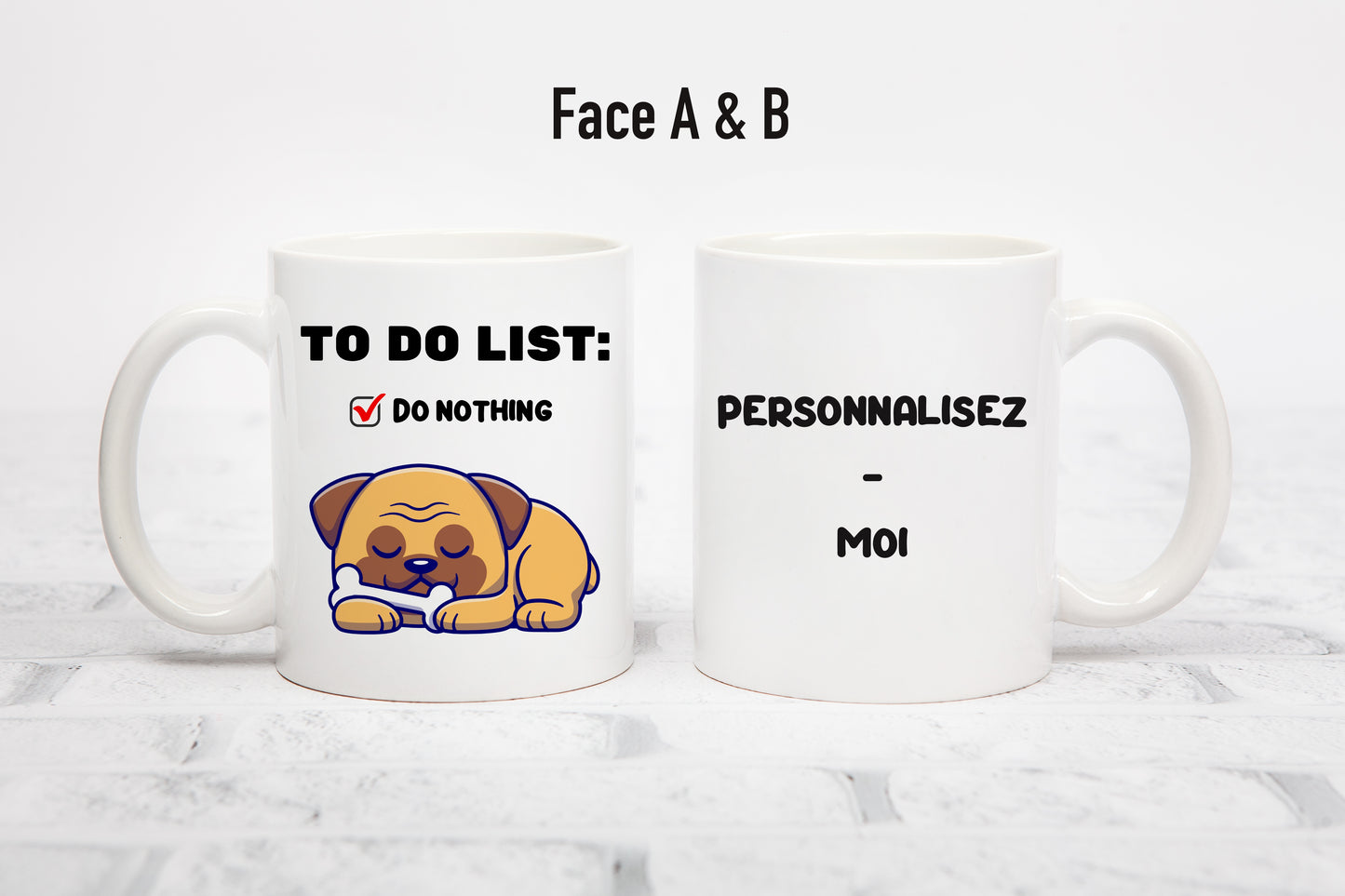 Tasse personnalisée To Do List Chien