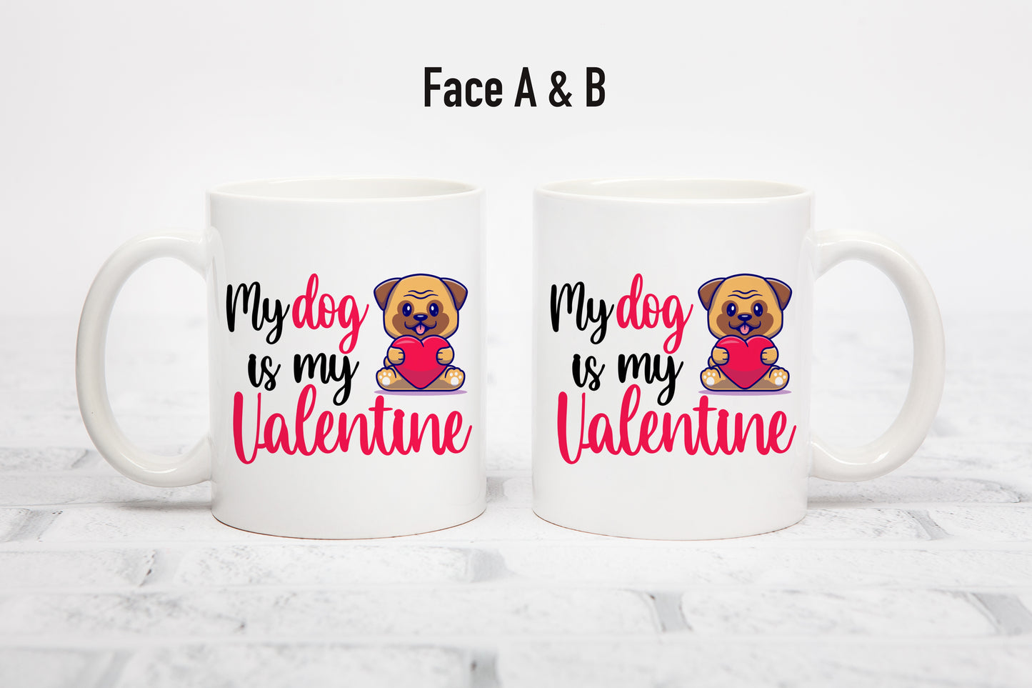 Tasse personnalisée My dog is my valentine