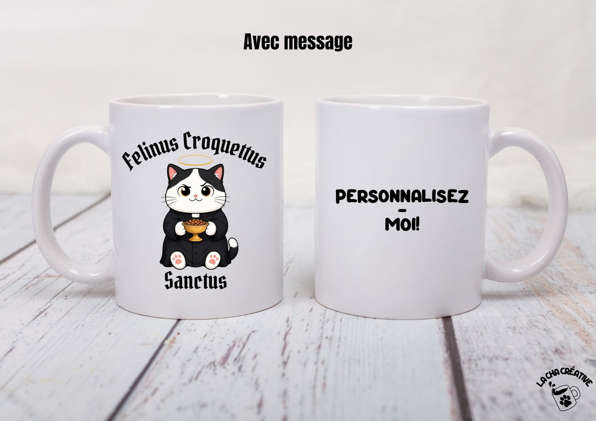 Tasse personnalisée Felinus Croquettus Sanctus