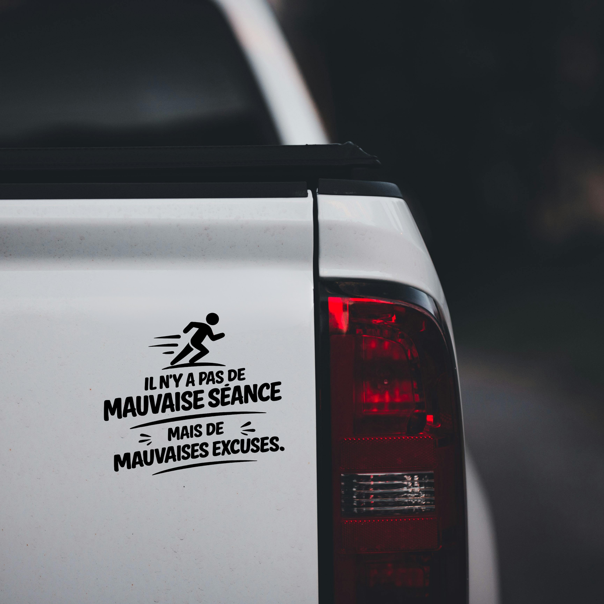 Sticker Il N'y A Pas De Mauvaise Séance Mais De Mauvaises Excuses – Autocollant Running Motivation