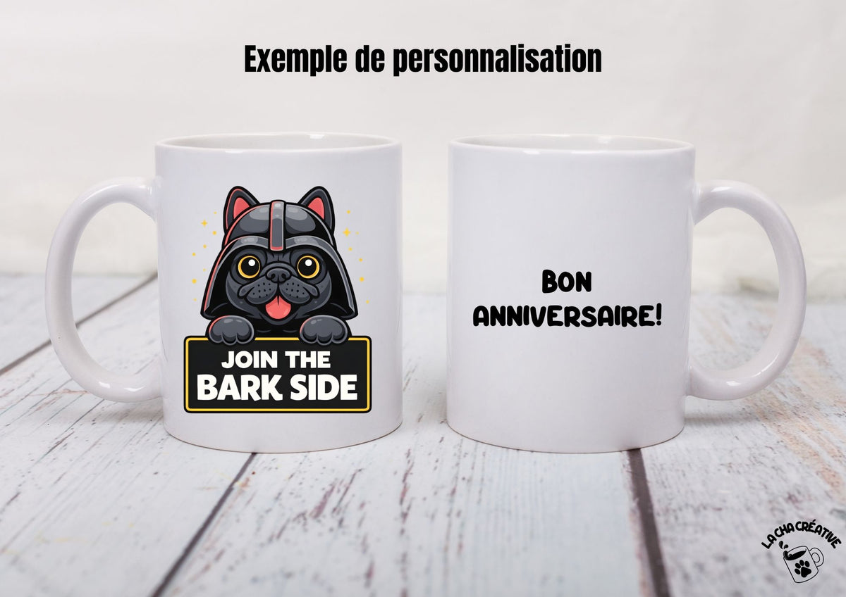 Tasse personnalisée Join the Bark Side