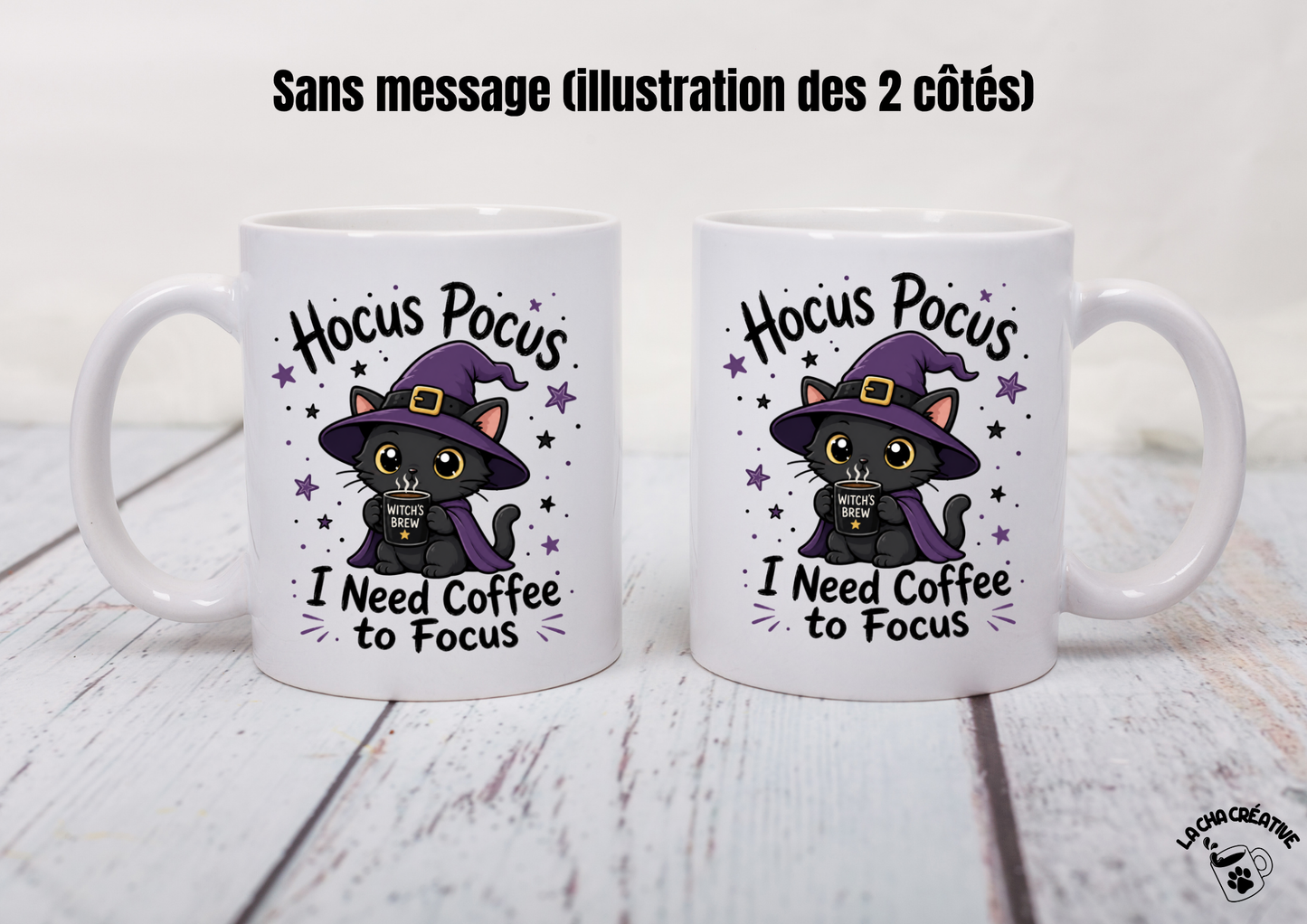 Tasse personnalisée I Need Coffee to Focus - Version 2