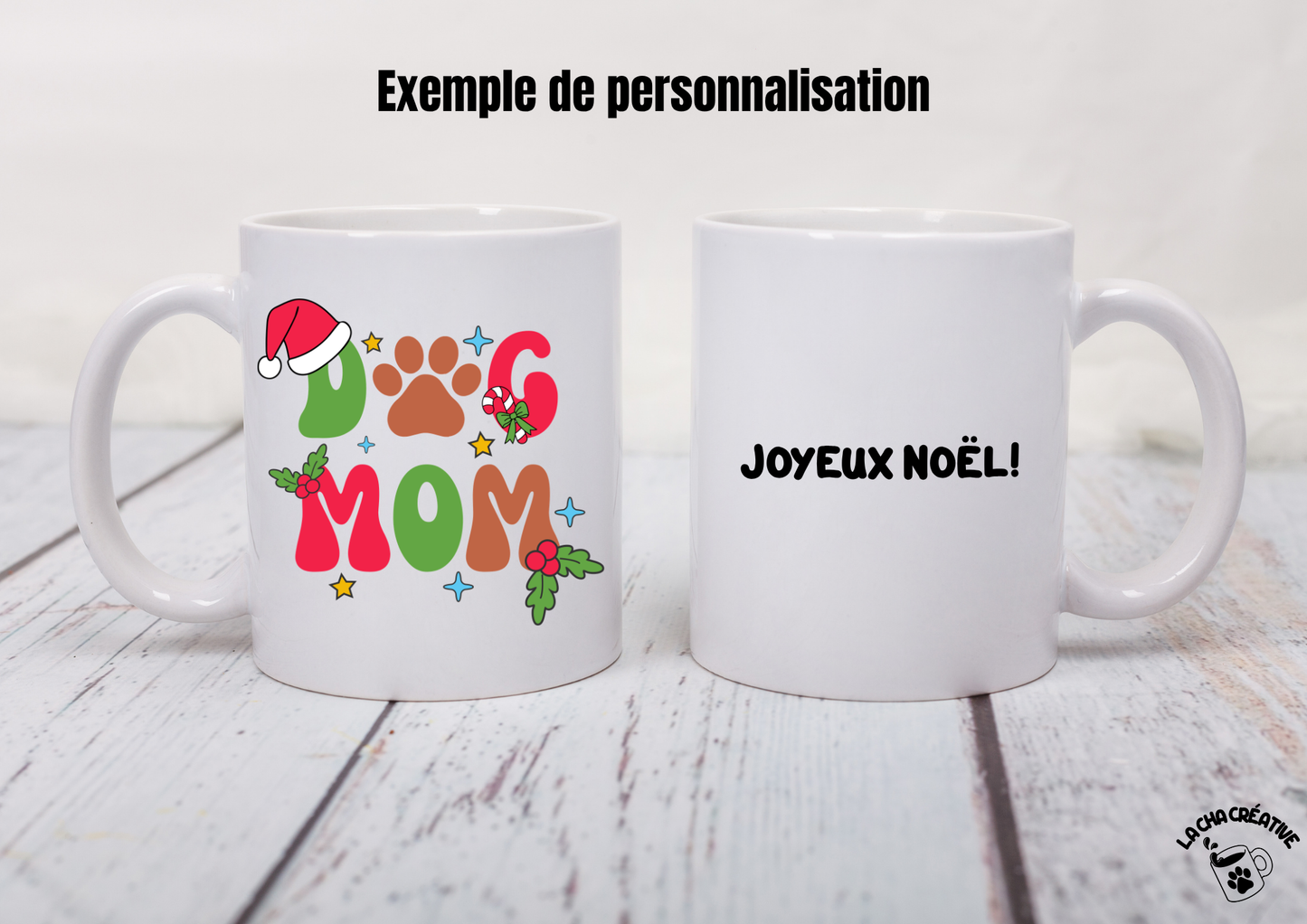 Tasse personnalisée Christmas Dog Mom