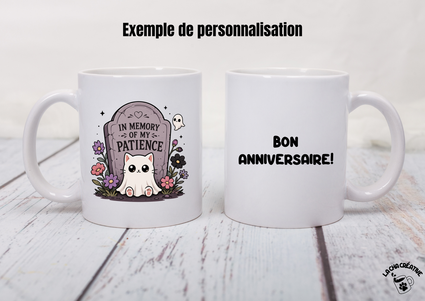 Tasse personnalisée In Memory of My Patience