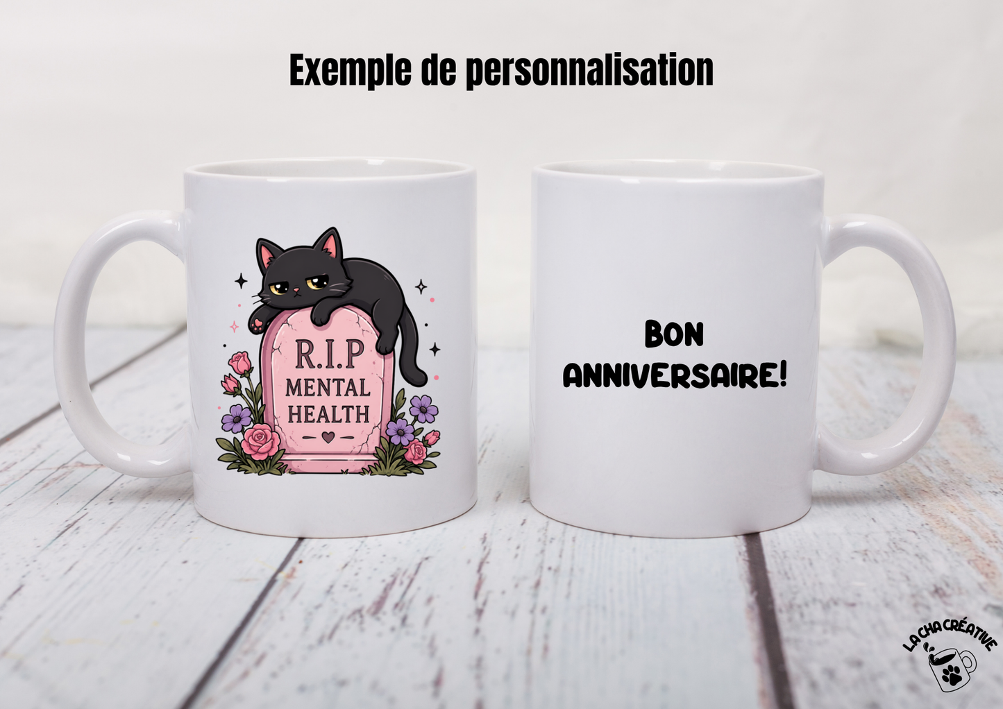 Tasse personnalisée R.I.P Mental Health