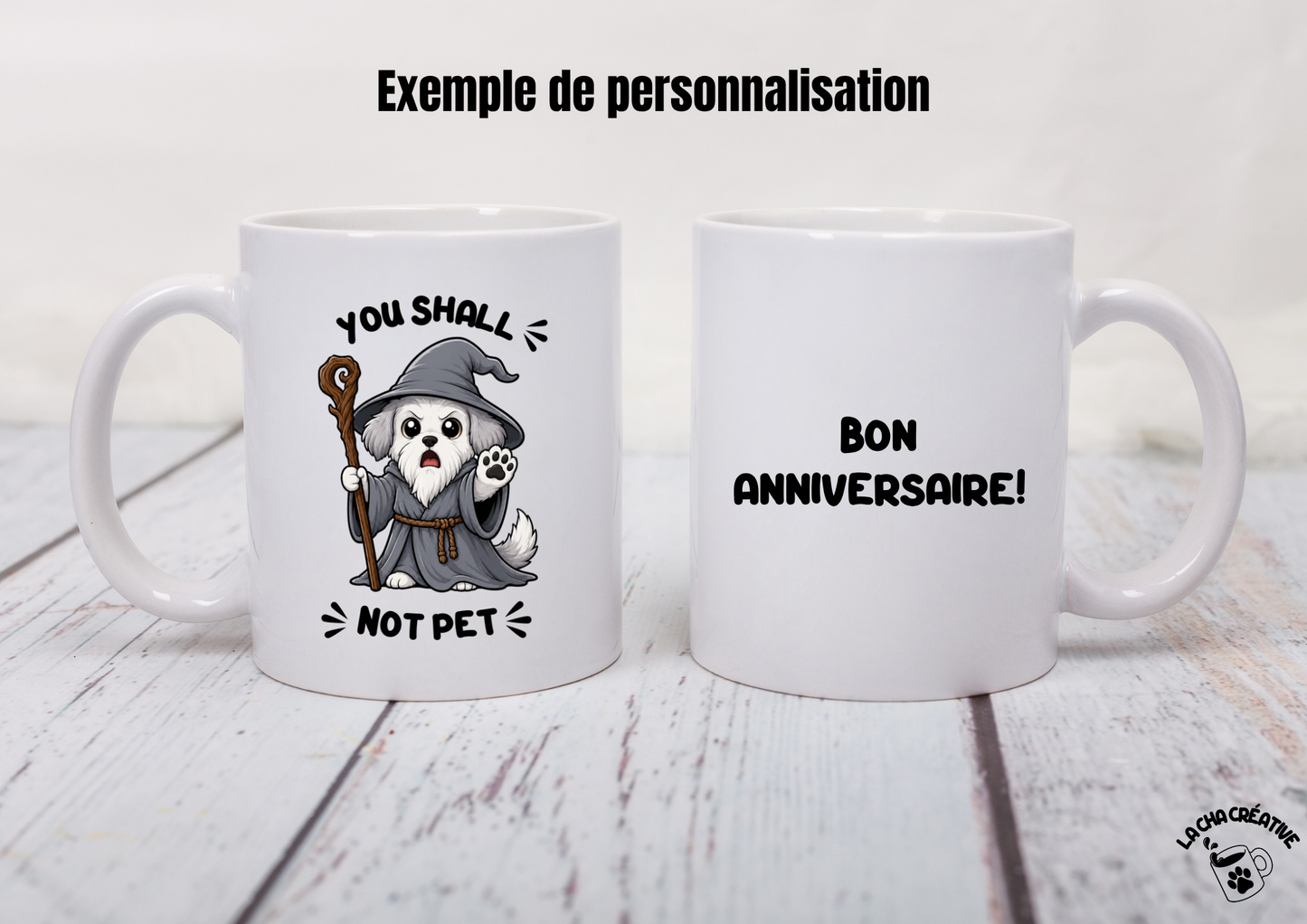 Tasse personnalisée You Shall Not Pet - Chien