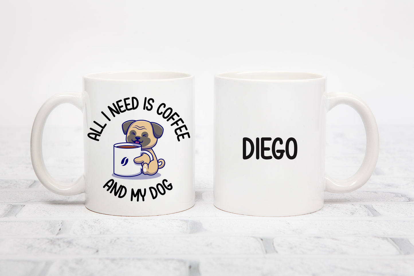 Tasse personnalisée All I need is Coffee and My Dog