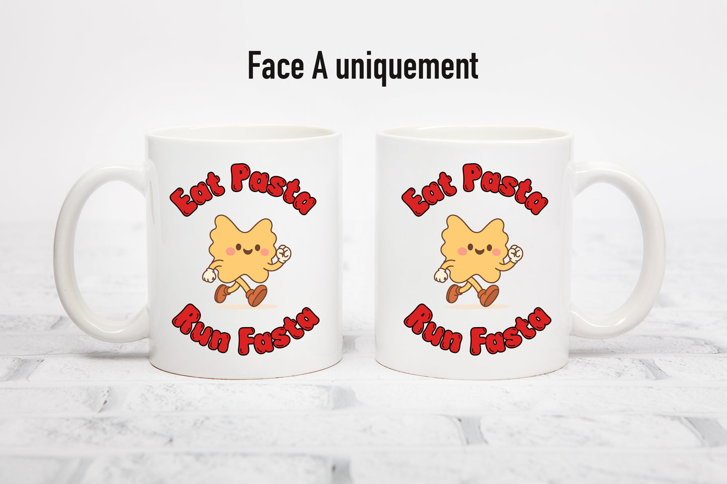 Tasse personnalisée Eat Pasta Run Fasta