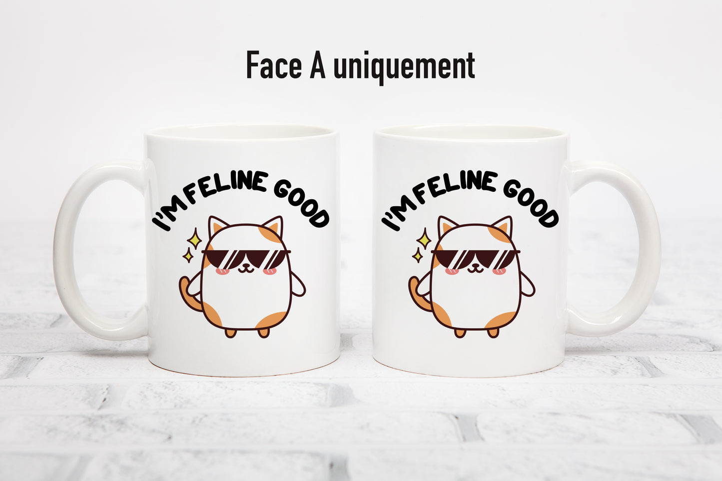 Tasse personnalisée I'm Feline Good