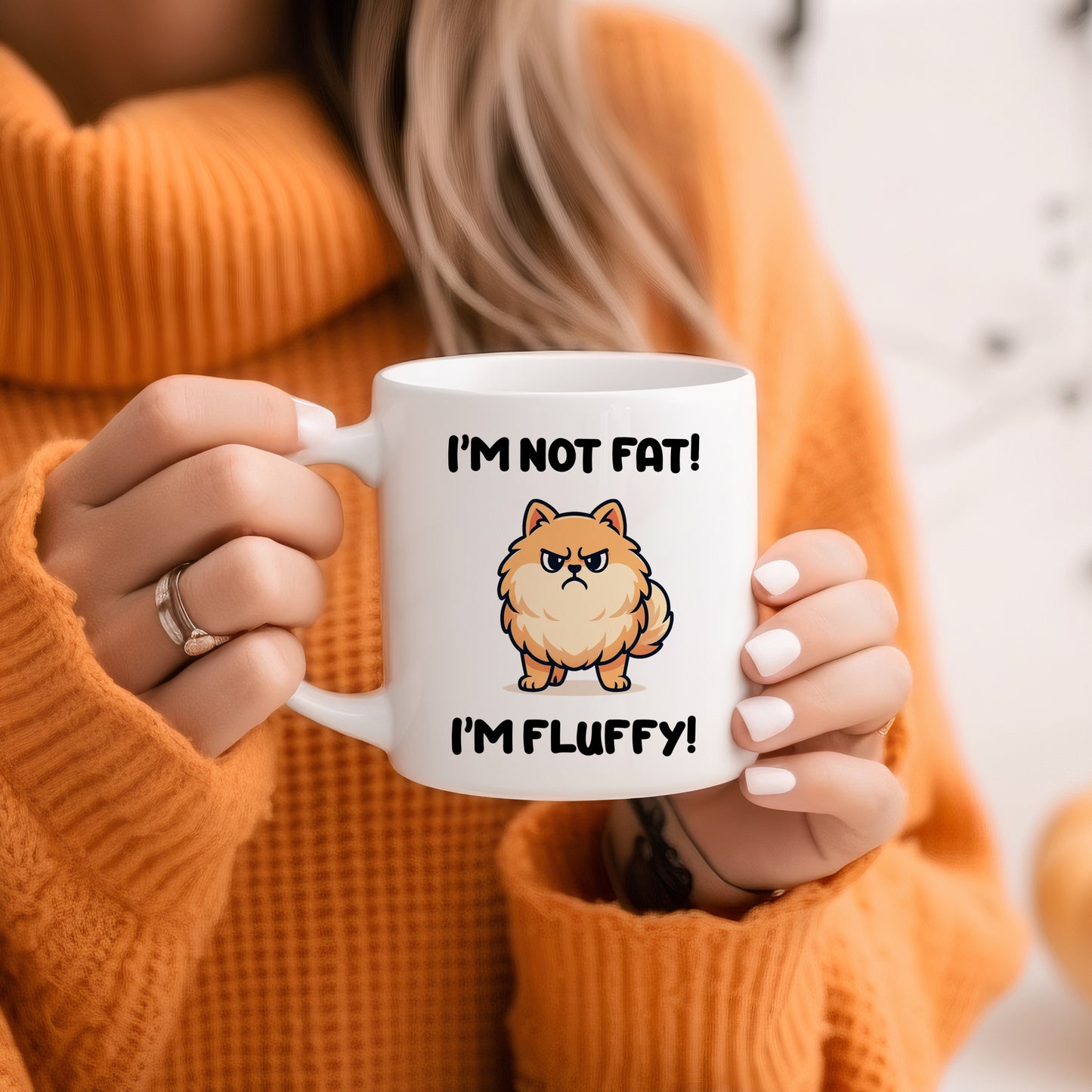 Tasse personnalisée I'm Not Fat I'm Fluffy