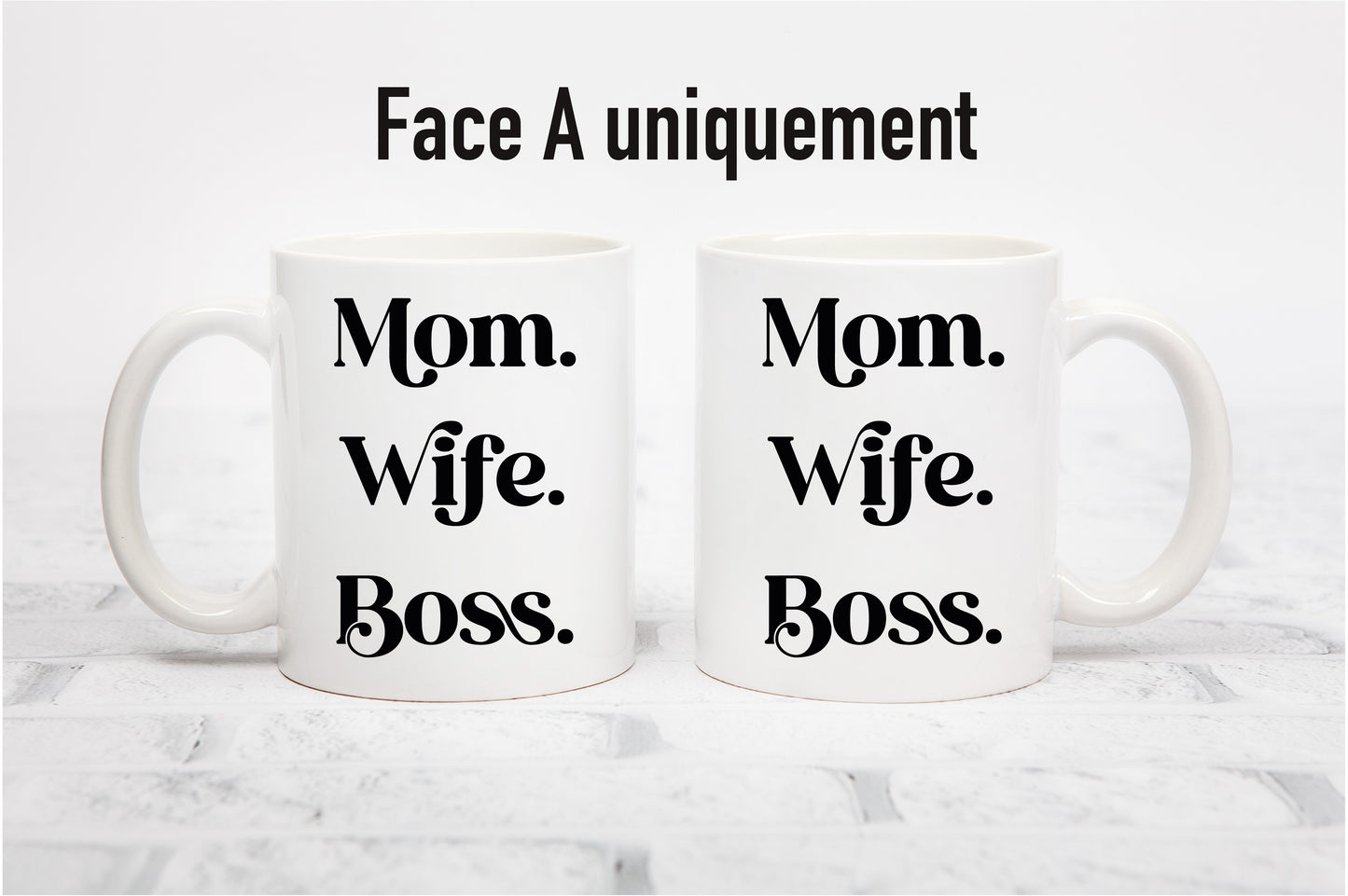 Tasse personnalisée Mom Wife Boss