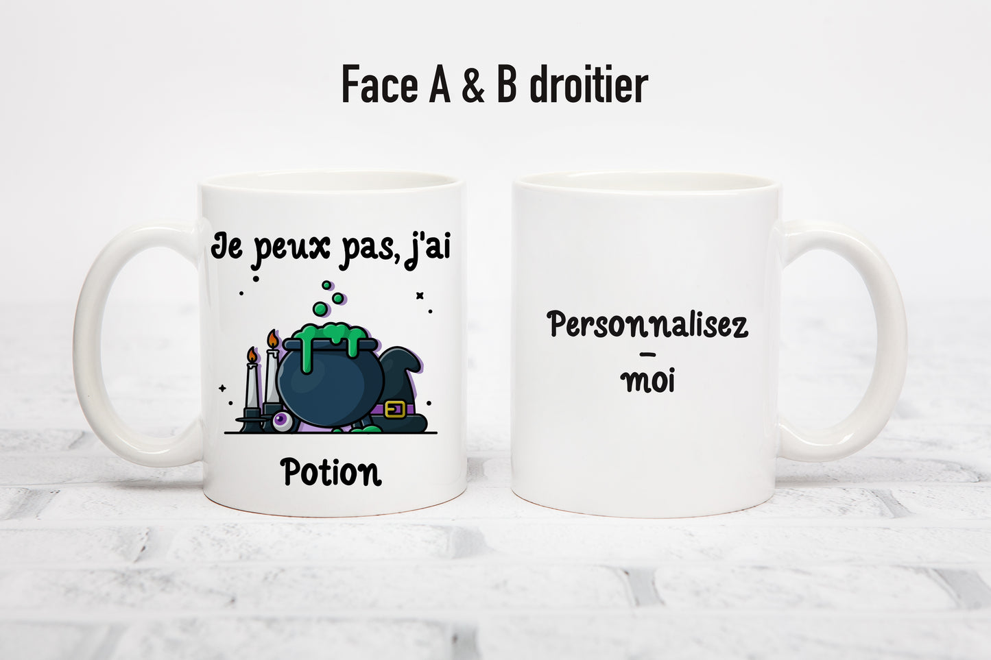 Tasse personnalisée Je Peux Pas J'ai Potion