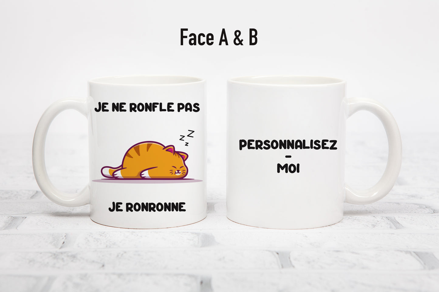 Tasse personnalisée Je ne Ronfle pas, je Ronronne