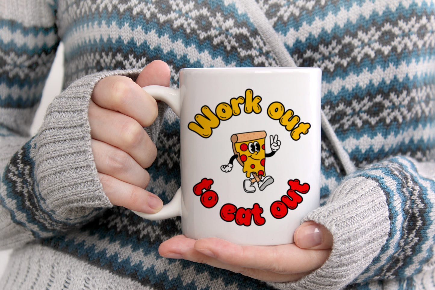 Tasse personnalisée Work Out to Eat Out