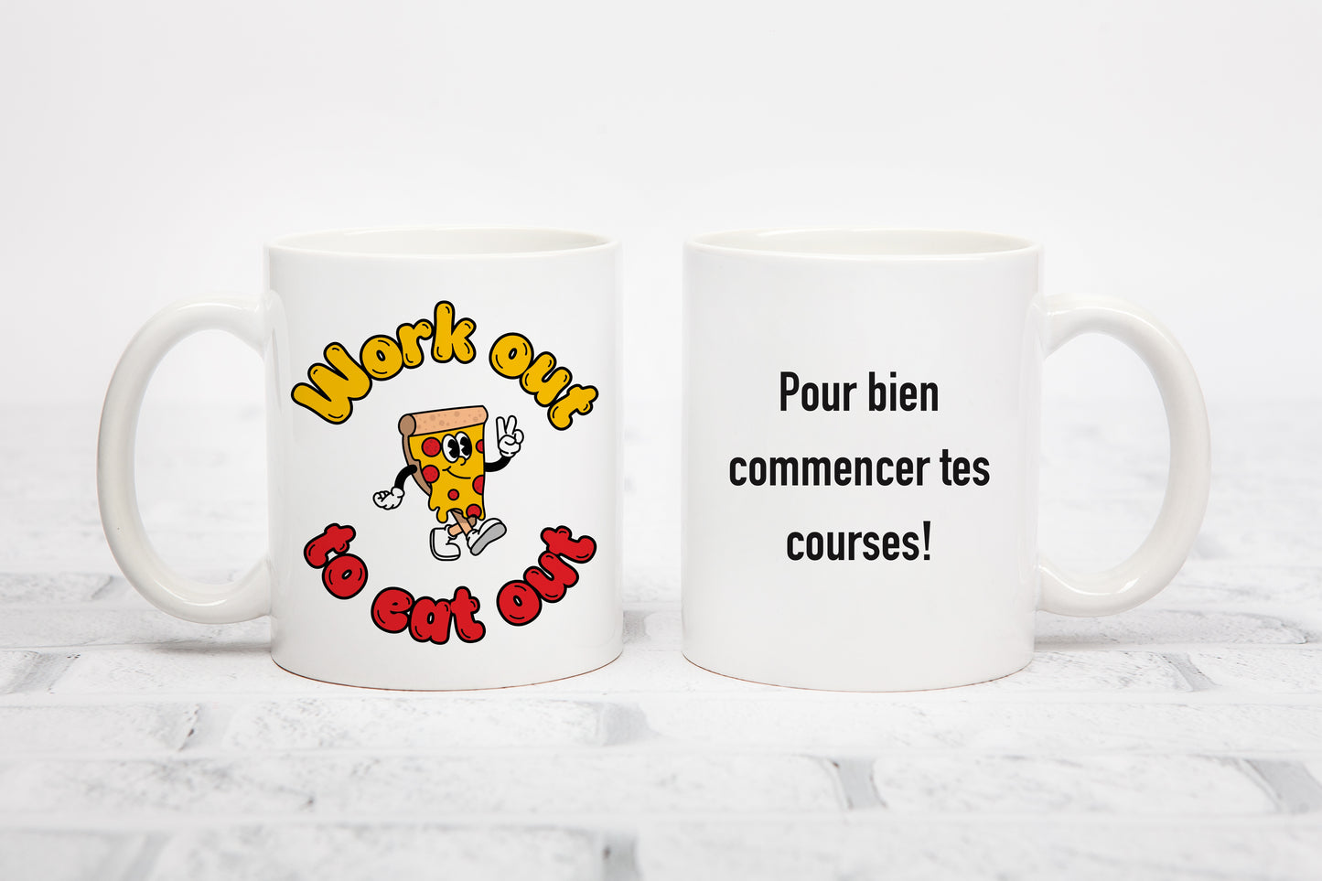 Tasse personnalisée Work Out to Eat Out