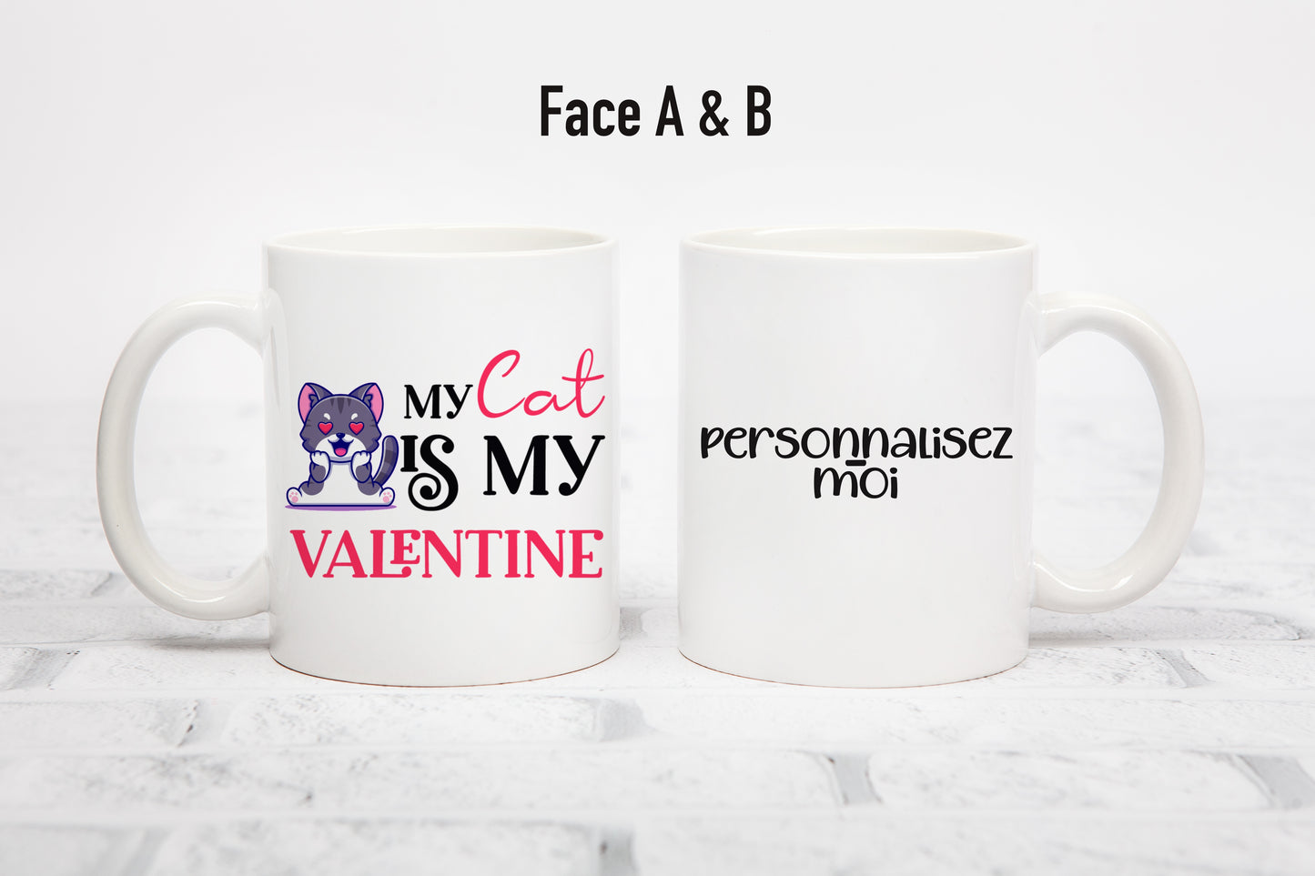 Tasse personnalisée My cat is my valentine